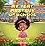 My Very First Day of School