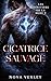 Cicatrice sauvage: Amour interdit, proximité forcée, romance paranormale sombre (Les Héritiers de la Nuit t. 3) (French Edition)