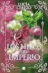 Los hilos del imp...