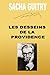 LES DESSEINS DE LA PROVIDENCE (French Edition)