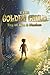 The Golden Child: Boy of Sun and Shadow: A Father's Legacy