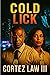 Cold Lick (Atlanta Homicide Squad #2)