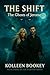The Shift : The Ghosts of Jerome (The Fighters Series Book 3)