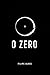 O Zero (Portuguese Edition)