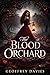 The Blood Orchard