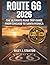 Route 66 2026: THE ULTIMATE ROAD TRIP GUIDE FROM CHICAGO TO SANTA MONICA