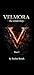Velmora The Untold Story: Where Silence Speaks A Dark Romantic Mystery.