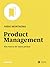 Product Management: Alla ricerca del valore perduto (Italian Edition)