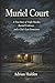 Muriel Court: A True Story of Triple Murder, Buried Evidence, and a City’s Lost Innocence