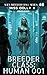 Breeder Class: Human 001 (Alien Breeders' Ball Series Book 46)