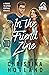 In the Friend Zone (Mile High Stallions, #2)