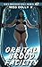 Orbital Brood Facility: A Sci Fi Space Alien Breeding Kink Erotic Short (Alien Breeders' Ball Series Book 47)