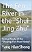 The Fen River in the "Shui Jing Zhu" : Textual Study of the "Shuijing: Fen River Notes"