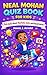 NEAL MOHAN QUIZ BOOK FOR KIDS: Fun quiz about YouTube, tech, and big dreams