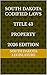SOUTH DAKOTA CODIFIED LAWS TITLE 43 PROPERTY 2026 EDITION