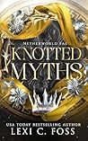 Knotted Myths: Di...