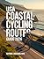 USA Coastal Cycling Routes Guide 2026 : Seaside Paths, Maps & Touring Planning