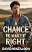 A chance to make it right