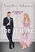 The Mistake (Bad Bridesmaid...