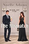 The Mismatch