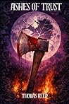Ashes of Trust
