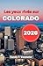 Les yeux rivés sur Colorado 2026: Guide du voyageur moderne pour les corridors aviaires les plus époustouflants de l’État. (French Edition)