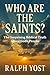 Who Are the Saints?: The Su...