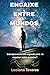 Encaixe Entre Mundos: Será que existe um segredo para se encaixar entre mundos? (Portuguese Edition)
