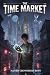 The Time Market by Naiyem Chowdhury Rony The Time Market by Naiyem Chowdhury Rony