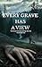 Every Grave Has a View