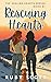 Rescuing Hearts (The Healin...