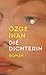 Die Dichterin by Özge İnan