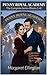 The Penny Royal Academy Series: The Complete Collection (Book 1 - 4): Four love stories that were never supposed to happen.