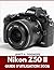 GUIDE D'UTILISATION DU NIKON Z50 II 2026: CAPTURER L'EXCELLENCE GRÂCE À UN MANUEL ÉTAPE PAR ÉTAPE DE CONSEILS ET ASTUCES DE MAÎTRES EXPERTS POUR DÉBUTANTS ET EXPERTS (French Edition)