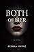 Both Of Her