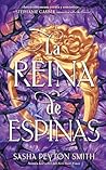 La reina de espinas