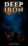 Deep Iron: A Base...