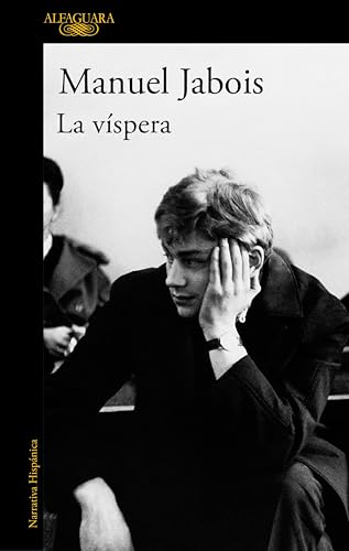 La víspera (Spanish Edition)