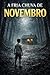A FRIA CHUVA DE NOVEMBRO (Portuguese Edition)