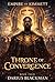 Empire of Kimmett: Thorne of convergence (THE EMPIRE OF KIMMETT Book 4)