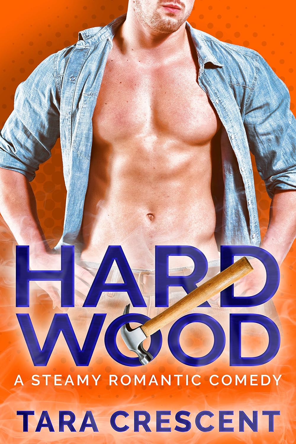Hard Wood (Hard Wood, #1; Hard n' Dirty, #3)