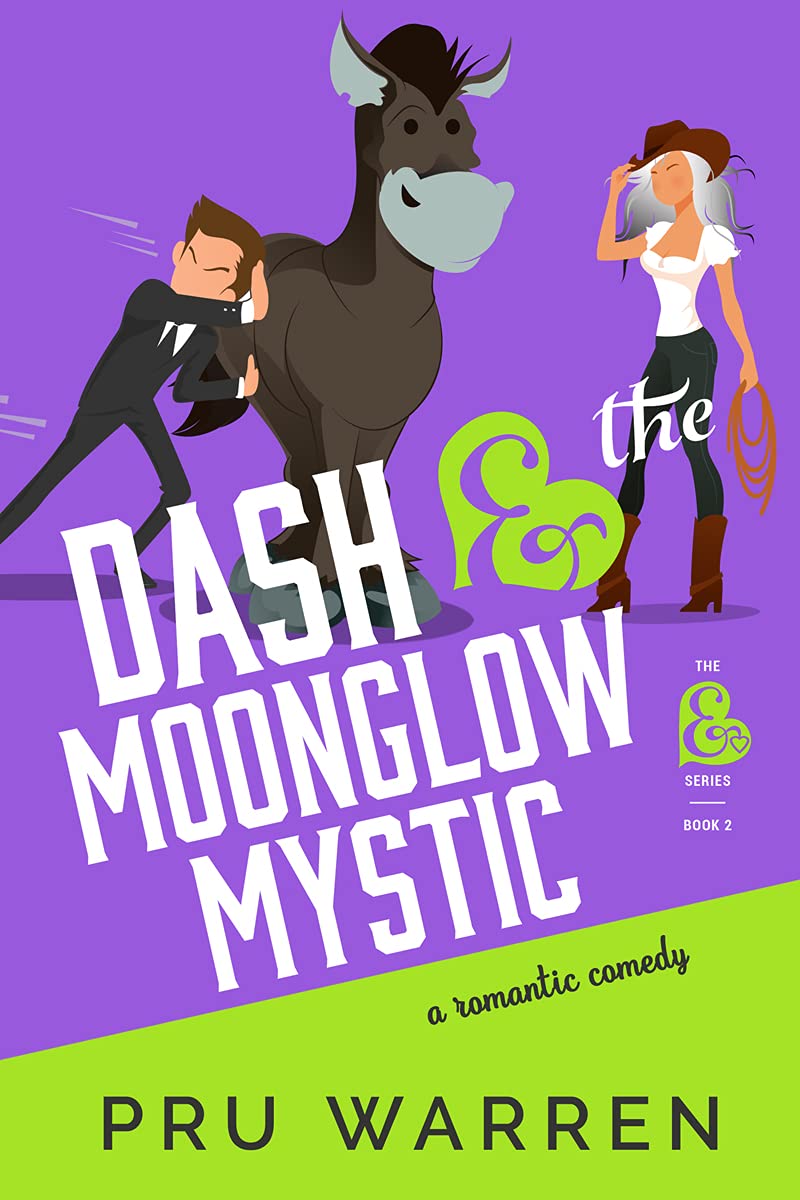 Dash & the Moonglow Mystic (The Ampersand Series #2)