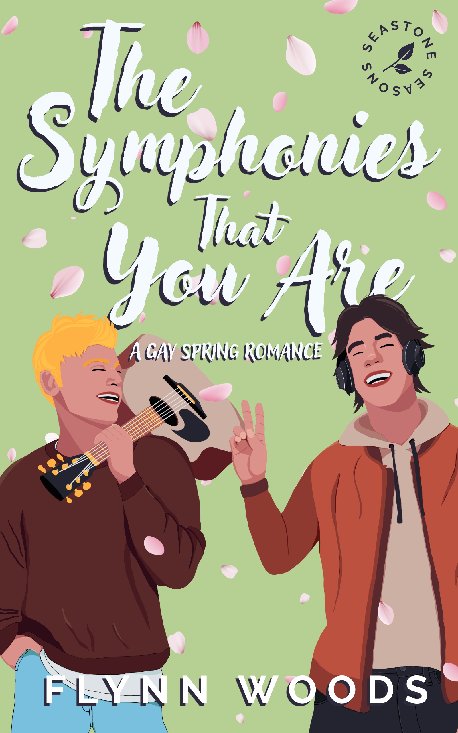 The Symphonies That You Are (Seastone Seasons #3)