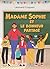 Madame Sophie et le bonheur partagé (French Edition)