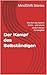 Der Kampf des Selbständigen: Wie dich das System bricht – und wie du stärker daraus hervorgehst (German Edition)