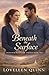Beneath the Surface: A Christian Contemporary Romance of Healing and Redemption (Romance in Willow Springs)