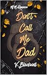 Don't Call Me Dad