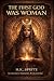 The First God Was Woman by m.k. Spryte