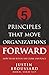 The 5 Principles That Move Organizations Forward: How Teams Win in Any Clime and Place