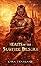 Hearts of the Sunfire Desert: Cosmic Fated Mate Romance • Alien Protector Love • Star-Crossed Sci-Fi Bond